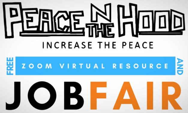 REMINDER: Virtual ‘Peace N the Hood’ Job Fair is Wednesday, June 2