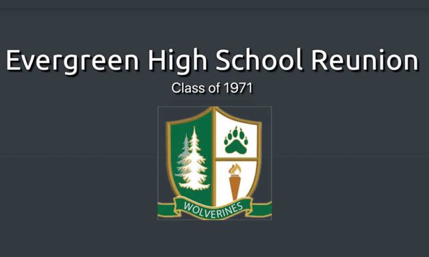 Reunion for Evergreen High School’s Class of 1971 will be Saturday, June 25