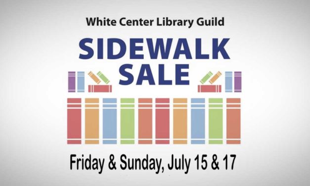 White Center Library Guild’s Sidewalk Sale will be this Friday & Sunday