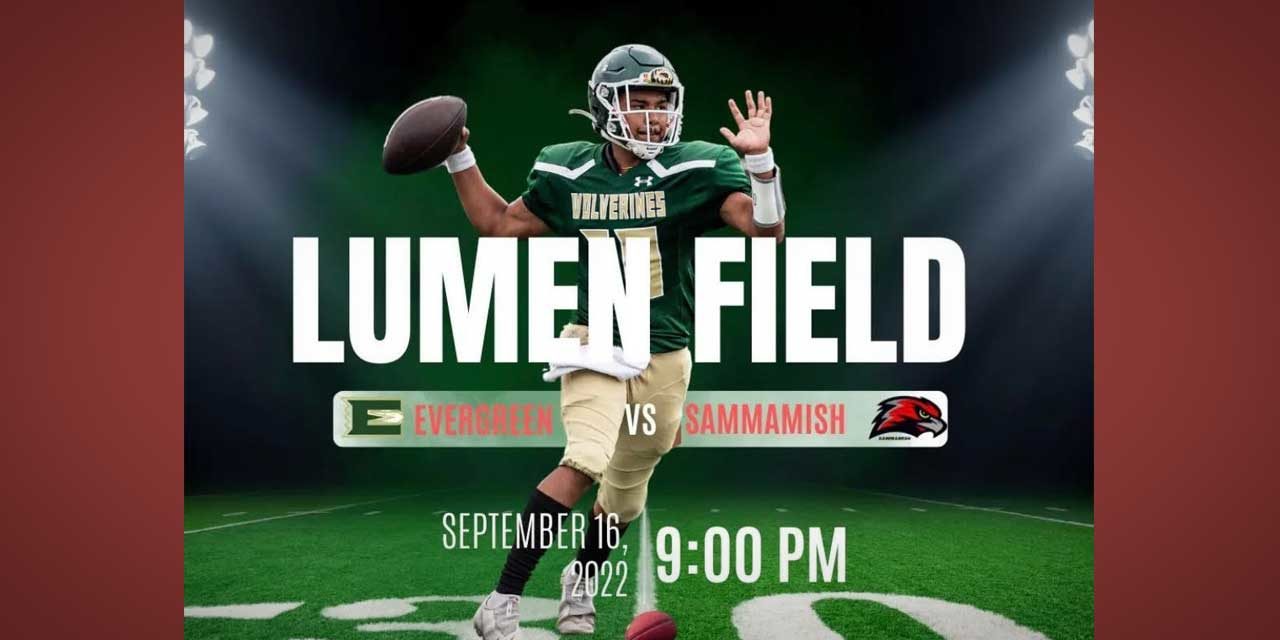 Evergreen High Wolverines football will take on Sammamish at Lumen Field Friday night