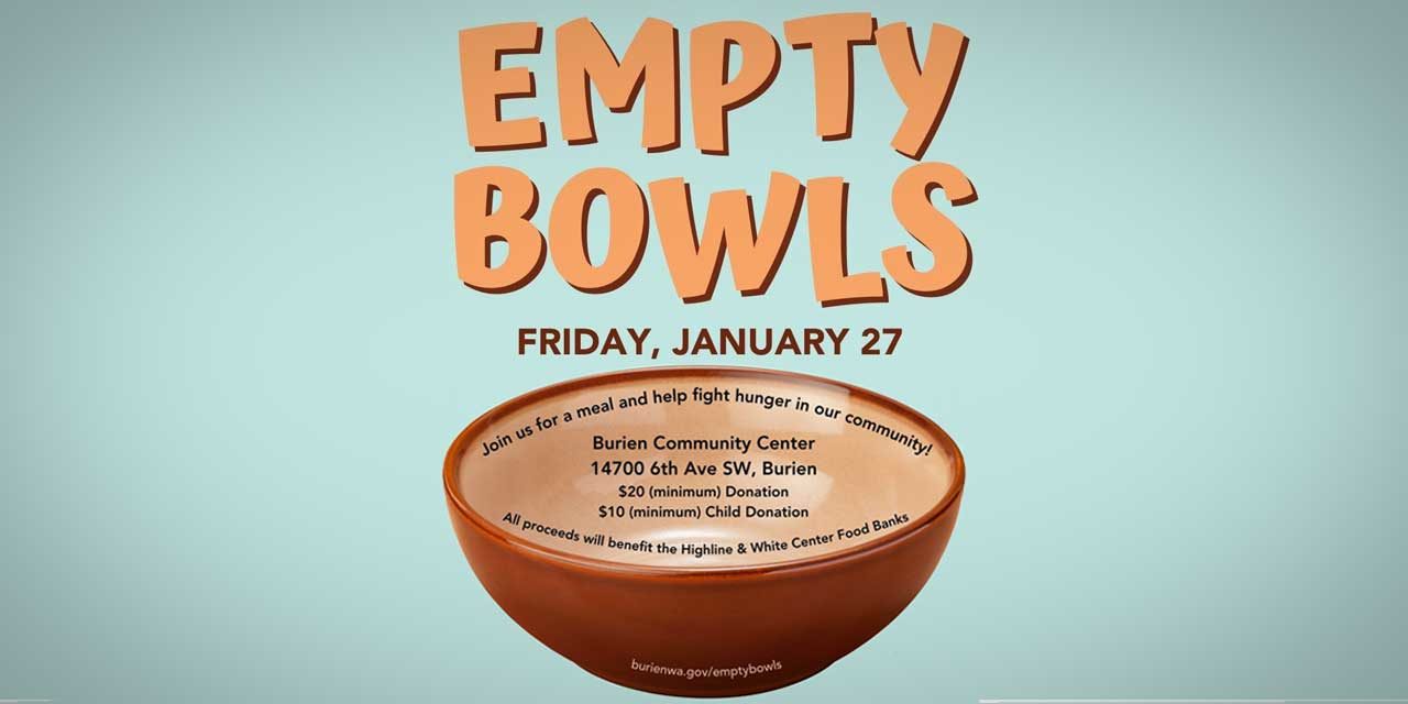 Volunteers needed to help at Burien’s ‘Empty Bowls’ fundraiser Jan. 27