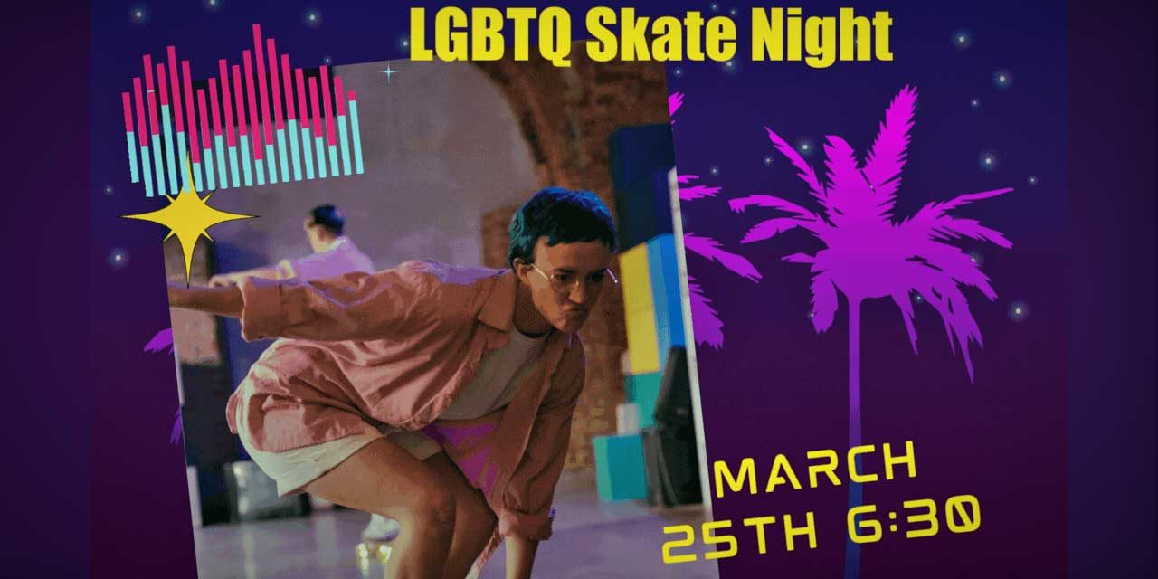 SAVE THE DATE: LGBTQ Youth Night will be Mar. 25 at Southgate Roller Rink