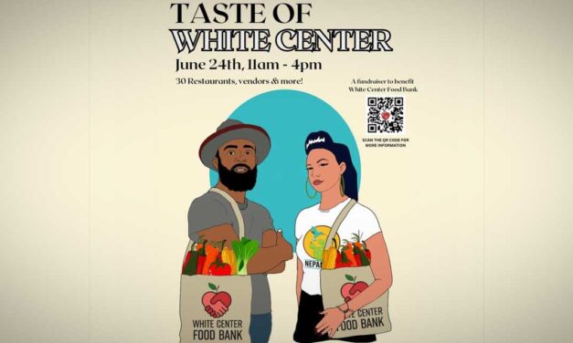 Have a ‘Taste of White Center’ and help the food bank on Saturday, June 24
