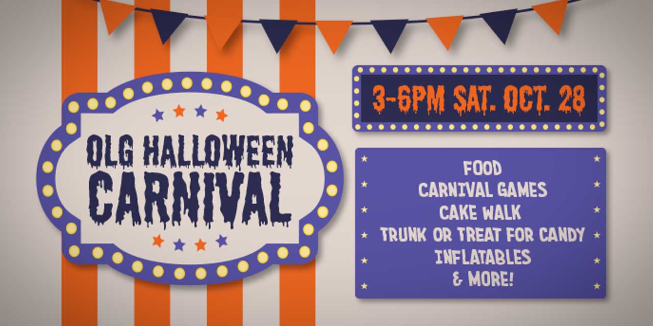 Our Lady of Guadalupe’s annual Halloween Carnival will be Saturday, Oct. 28