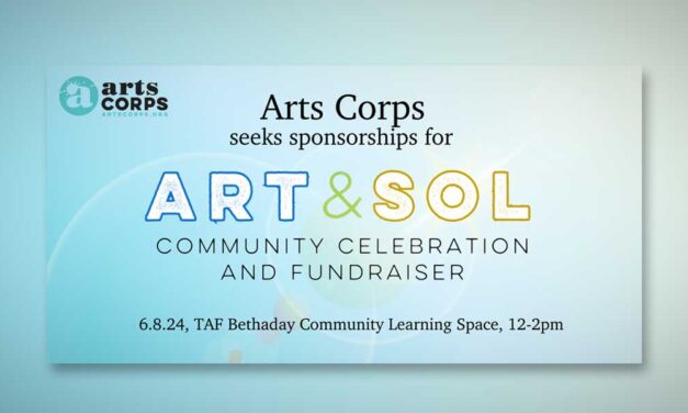 Arts Corps seeking Sponsors for ‘Art & Sol’ fundraiser celebration in White Center on Saturday, June 8