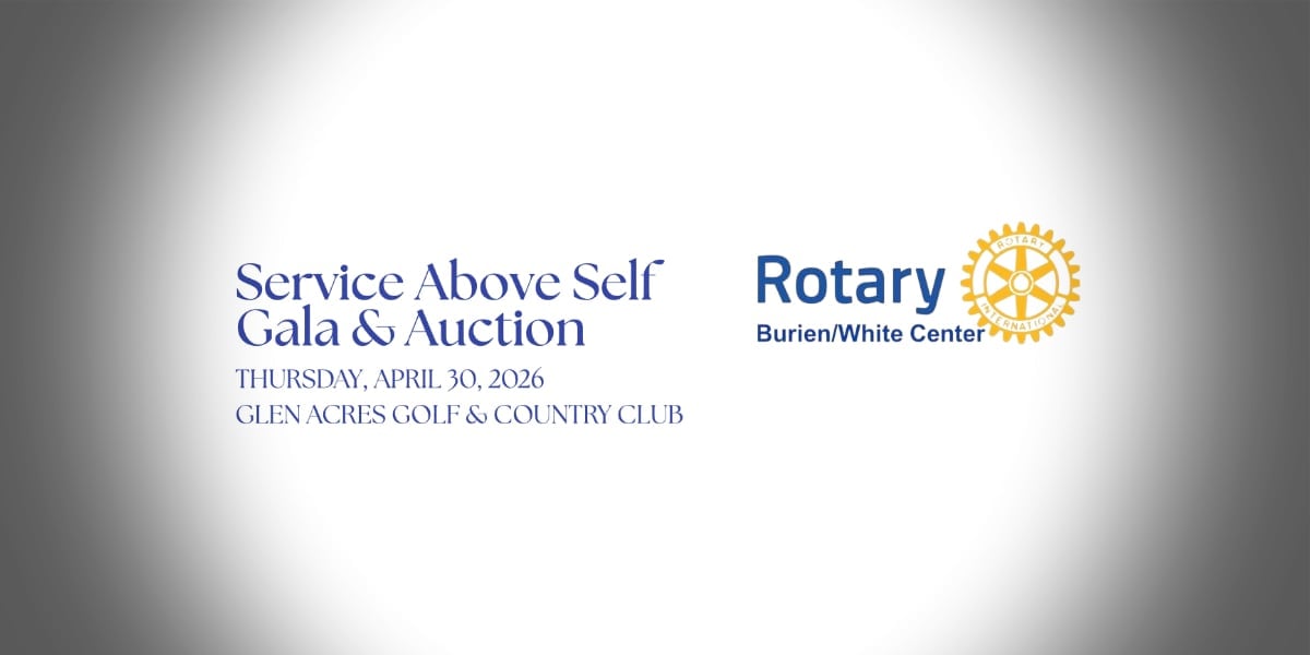 Burien-White Center Rotary Club to honor local leaders at ‘Service Above Self’ gala on Thursday, April 30