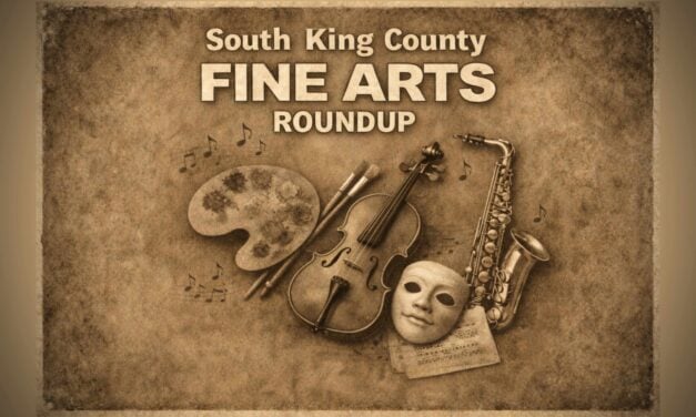 South King County Fine Arts Roundup: highlights concerts, theatre, storytelling & more for late April