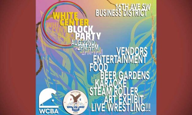 White Center Block Party, Strength Fest planned for Saturday, Aug. 22