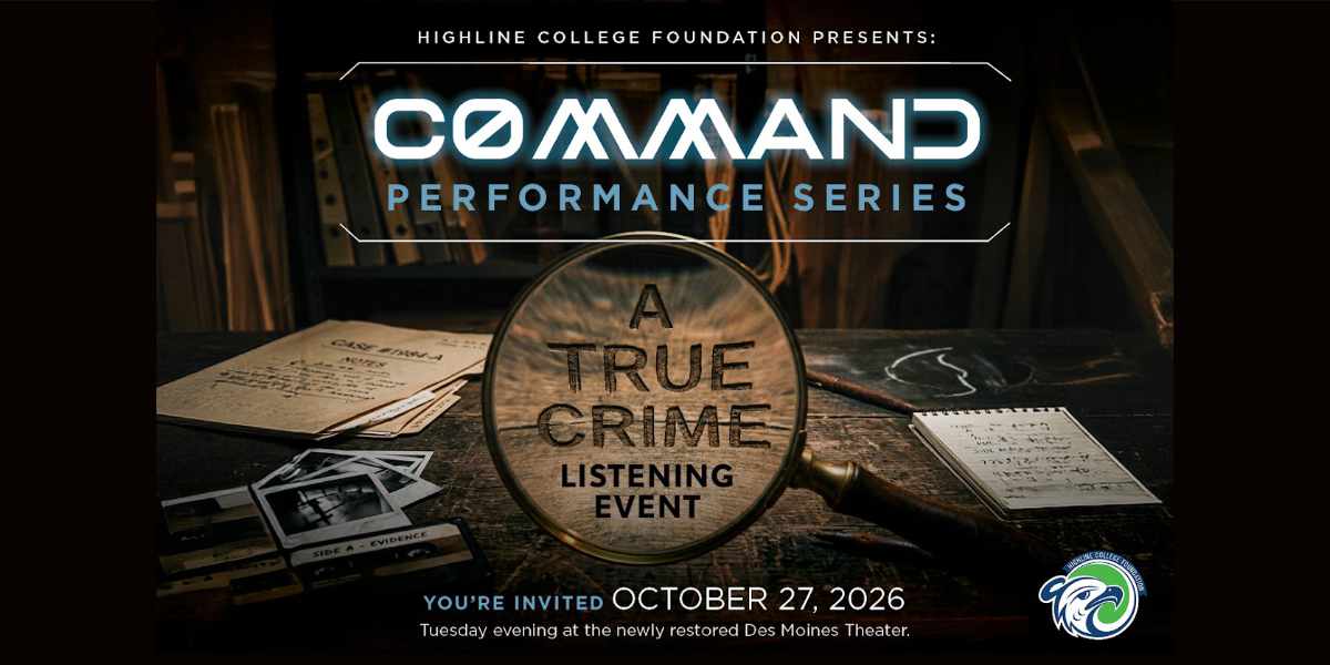 Highline College Foundation bringing true crime panel/podcast to Des Moines Theater Tuesday night, Oct. 27
